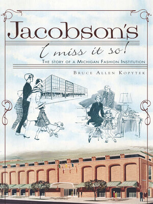 cover image of Jacobson's, I Miss It So!